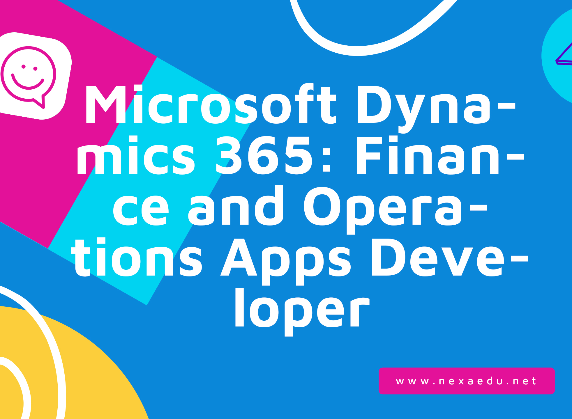 Microsoft Dynamics 365: Finance and Operations Apps Developer